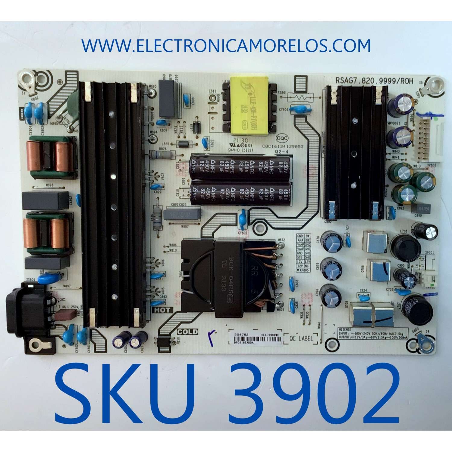 FUENTE DE PODER PARA TV HISENSE / NUMERO DE PARTE 304762 / RSAG7.820.9999/ROH / HLL-9999WE / PANEL HD650Y1U72-T0L2 / DISPLAY HV650QUB-F70 / MODELOS 65A6H / 65R6G / 65R6E4 65A53FUR